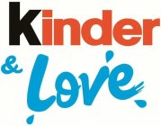 KINDER & LOVE