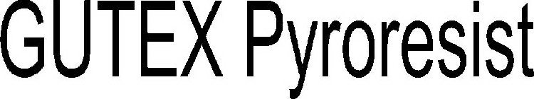 GUTEX PYRORESIST