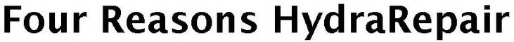 FOUR REASONS HYDRAREPAIR