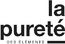 LA PURETÉ DES ÉLÉMENTS