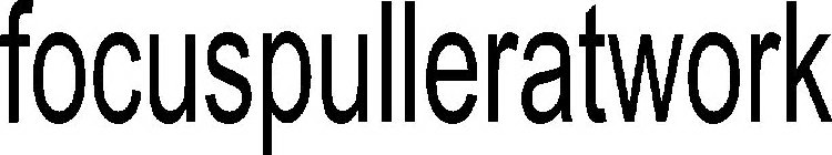 FOCUSPULLERATWORK