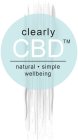 CLEARLY CBD NATURAL-SIMPLE WELLBEING
