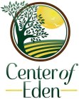 CENTER OF EDEN