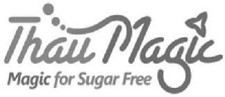 THAUMAGIC MAGIC FOR SUGAR FREE