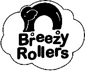 BREEZY ROLLERS