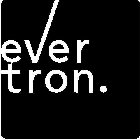 EVER TRON.