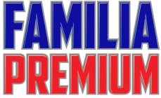 FAMILIA PREMIUM