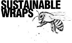 SUSTAINABLE WRAPS