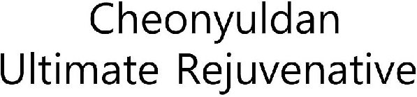 CHEONYULDAN ULTIMATE REJUVENATIVE