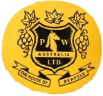 PW AUSTRALIA LTD. THE HOUSE OF PENFOLD