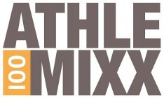 ATHLE 100 MIXX