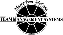 MARGERISON-MCCANN TEAM MANAGEMENT SYSTEMS