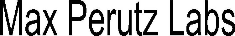 MAX PERUTZ LABS