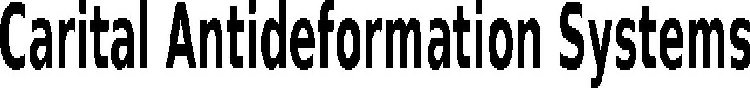 CARITAL ANTIDEFORMATION SYSTEMS