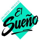 EL SUEÑO JALISCO MEXICO