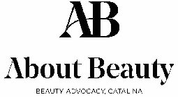 AB ABOUT BEAUTY BEAUTY ADVOCACY, CATALINA