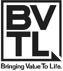 BVTL BRINGING VALUE TO LIFE.