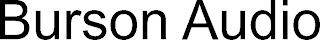 BURSON AUDIO