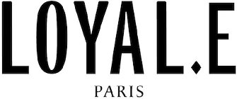 LOYAL.E PARIS