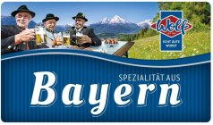 WOLF SEIT 1925 ECHT GUTE WURST SPEZIALITÄT AUS BAYERN