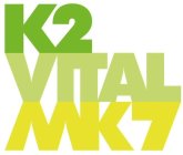 K2 VITAL MK7