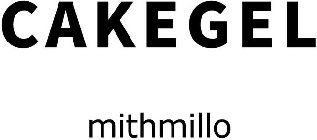 CAKEGEL MITHMILLO