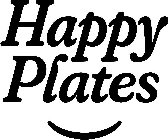 HAPPY PLATES