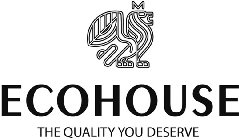 ECOHOUSE THE QUALITY YOU DESERVE