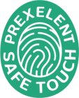 PREXELENT SAFE TOUCH