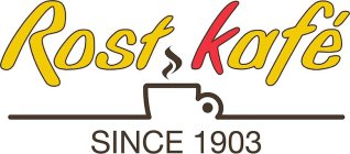 ROST KAFÉ SINCE 1903