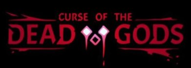 CURSE OF THE DEAD GODS