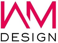 IAM DESIGN