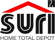 SURI HOME TOTAL DEPOT