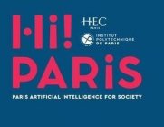 HI! PARIS HEC PARIS INSTITUTE POLYTECHNIQUE DE PARIS ARTIFICIAL INTELLIGENCE FOR SOCIETY