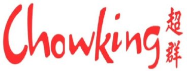 CHOWKING