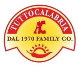 TUTTOCALABRIA AC DAL 1970 FAMILY CO.