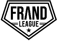 FRAND LEAGUE