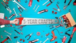 5-YEAR CRAFTS