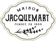 MAISON JACQUEMART FONDEE EN 1989