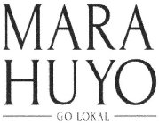 MARAHUYO GO LOKAL