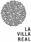 LA VILLA REAL