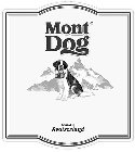 MONT DOG BOTTLED IN SWITZERLAND