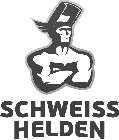 SCHWEISS HELDEN