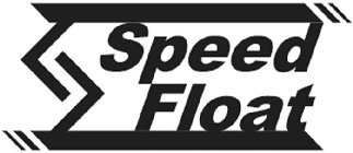 SPEED FLOAT