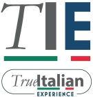 TIE TRUEITALIAN EXPERIENCE