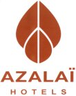 AZALAÏ HOTELS