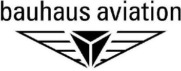 BAUHAUS AVIATION