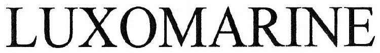 LUXOMARINE