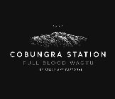 898 COBUNGRA STATION FULL BLOOD WAGYU BY STONE AXE PASTORAL