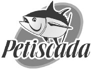 PETISCADA